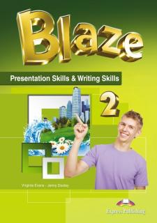 Blaze 2. Presentation Skills  Writing Skills