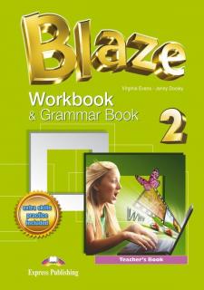 Blaze 2. Teacher's Workbook  Grammar Book (Ćwiczenia wersja dla nauczyciela