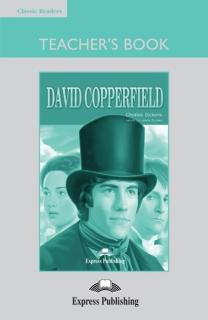 David Copperfield. Teacher's Book