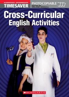 English Timesavers: Cross-curricular English Activities