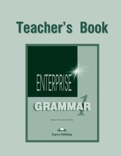 Enterprise 1. Grammar Teacher's Book