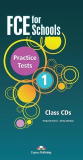 FCE for Schools 1 Practice Tests. Class Audio CDs