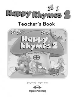 Happy Rhymes 2. Teacher's Book