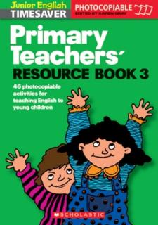Junior English Timesavers: Primary Teachers' Resource Book 3