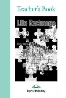 Life Exchange. Teacher's Book