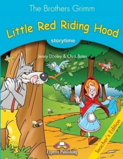 Little Red Riding Hood. Teacher's Edition + Cross-Platform Application (kod)