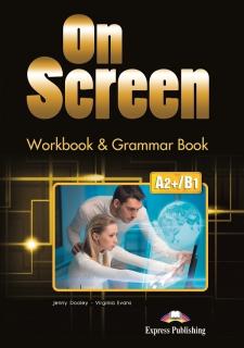 On Screen A2+/B1. Workbook  Grammar Book + DigiBook (kod)