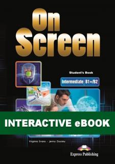 On Screen Inter. (B1+/B2). Podręcznik cyfrowy Interactive eBook (kod)