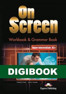 On Screen Upper-Inter. (B2+). Workbook  Grammar DigiBook (kod)