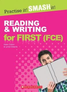 Practice it! Smash it! Reading and Writing for First (FCE). Student's Book with Answer Key