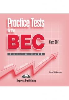 Practice Tests for the BEC Preliminary. Class Audio CDs (set of 5)