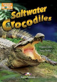 Saltwater Crocodiles. Reader + DigiBook (kod)