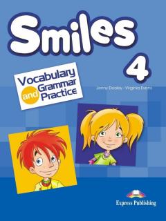 Smiles 4. Vocabulary  Grammar Practice
