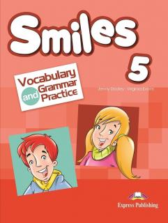 Smiles 5. Vocabulary  Grammar Practice