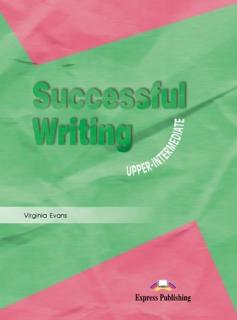 Successful Writing Upper-Intermediate. Student's Book