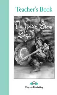 The Golden Stone Saga I. Teacher's Book