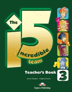 The Incredible 5 Team 3. Teacher's Book