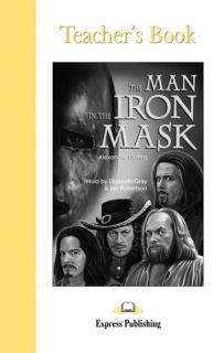 The Man in the Iron Mask. Teacher's Book