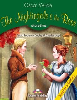 The Nightingale  the Rose. Teacher's Edition