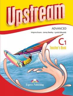 Upstream Advanced C1 NEW. Teacher's Book