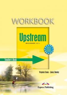 Upstream Beginner A1+. Workbook (Teacher's)