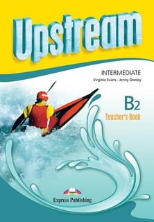 Upstream Intermediate B2 NEW. Teacher's Book (interleaved)