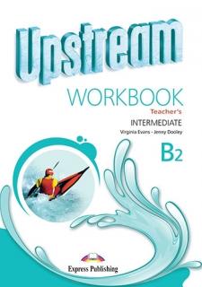 Upstream Intermediate B2 NEW. Workbook (Teacher's) - overprinted