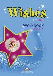 Wishes B2.1 (New edition). Workbook (Teacher's)