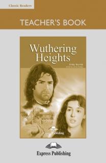 Wuthering Heights. Teacher's Book