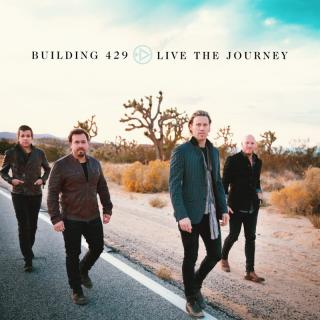 Building 429 - Live The Journey