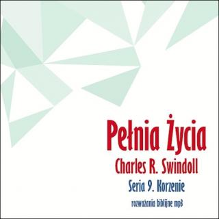 Charles R. Swindoll - 09 - Korzenie (2xCD-MP3)