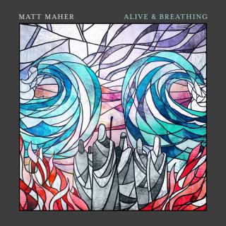 Maher, Matt - Alive  Breathing