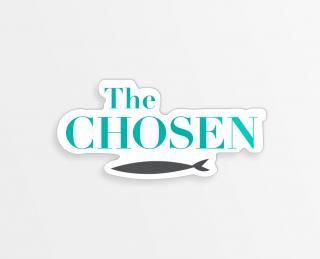 THE CHOSEN - Naklejka mała