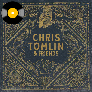 Tomlin, Chris - Chris Tomlin  Friends (Winyl LP)