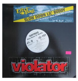 Vinyl Dirtbag - Slow Down Lil Buddy Uniwersalny