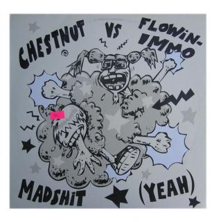 Vinyl Flowin Immo  Vs. DJ Chestnut - Madshit (Yeah) Uniwersalny