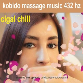 Cigal Chill - m-yaro /muzyka do masażu kobido