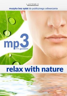 Relax with nature - 11 godzin muzyki MP3 (CD)