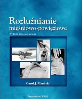 Rozluźnianie mięśniowo-powięziowe - Manheim