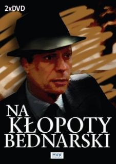 Na kłopoty...  Bednarski