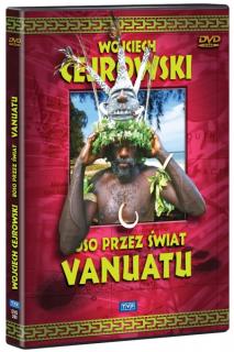 Wojciech Cejrowski. Boso przez świat - Vanuatu