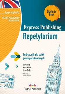 Express Publishing Repetytorium Podręcznik dla szkół ponadpodstawowych Język angielski Poziom podsta