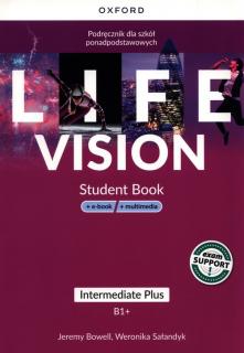 Life Vision Intermediate Plus. Podręcznik + e-book + multimedia