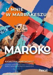 Maroko U mnie w Marrakeszu