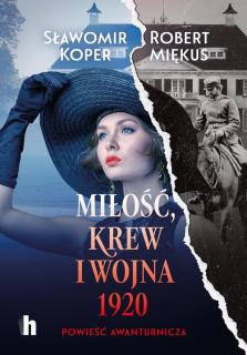 Miłość, krew i wojna 1920