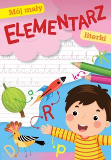 Mój mały elementarz Literki