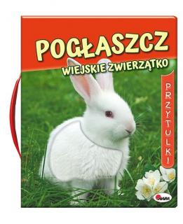 Pogłaszcz wiejskie zwierzątko