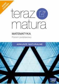 Teraz matura 2020 Matematyka Arkusze maturalne Poziom podstawowy