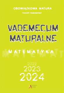 Vademecum maturalne Matematyka Poziom podstawowy