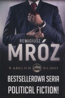 W Kręgach Władzy: Wotum nieufności, Większość bezwzględna, Władza absolutna